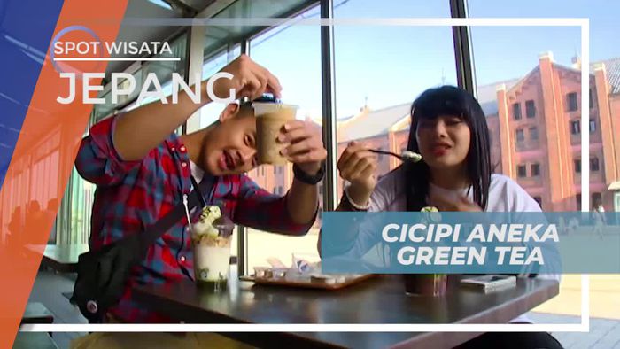 Mencicipi Cita Rasa Aneka Green Tea di Jepang