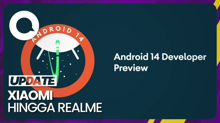 HP dan Tablet Ini Bisa Jajal Android 14 Beta 