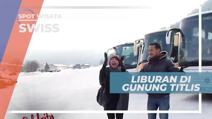 Liburan Seru di Gunung Titlis Swiss