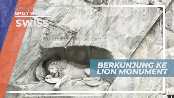 Lion Monument, Tempat Untuk Memperingati Tentara Swiss di Perancis