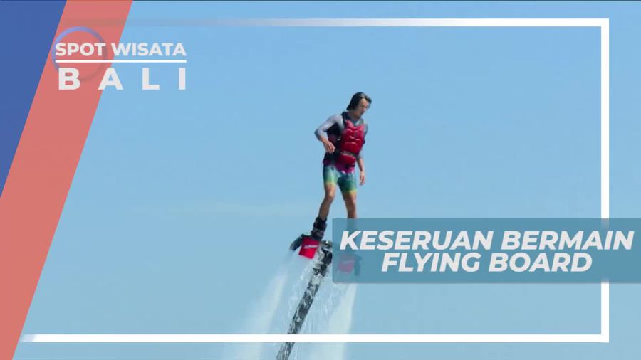 Flying Board, Wahana Permainan Ekstrim di Bali