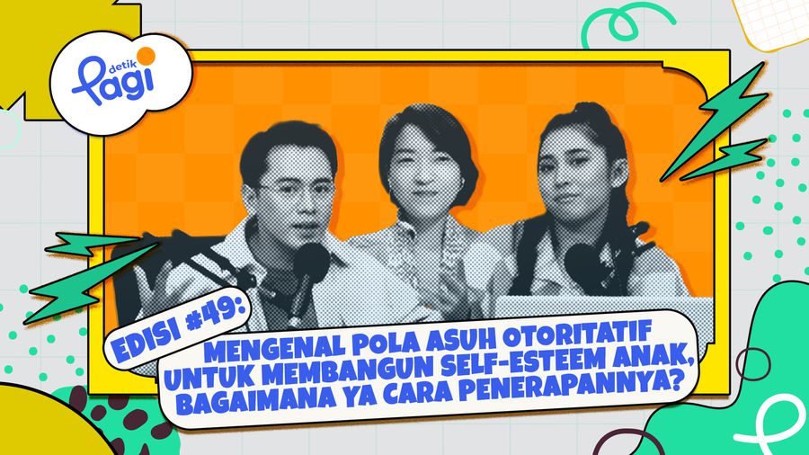 Mengenal Pola Asuh Otoritatif untuk Membangun Self-esteem Anak, Bagaimana Ya Cara Penerapannya?