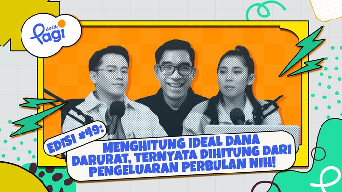 Menghitung ideal Dana Darurat, Ternyata Dihitung dari Pengeluaran Perbulan Nih!