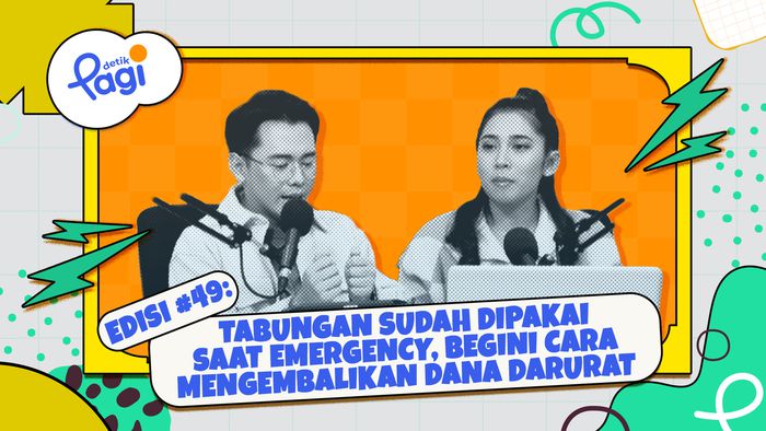 Tabungan Dipakai Saat Emergency, Begini Cara Mengembalikan Dana Darurat yang Sudah Terpakai