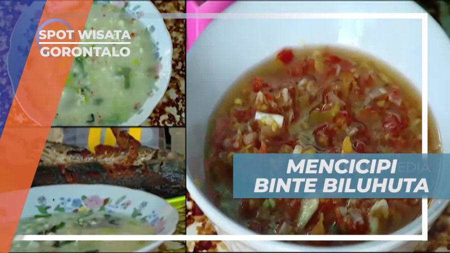 Mencicipi Binte Biluhuta, Makanan Lezat Khas Gorontalo