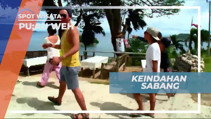 Menikmati Keindahan Sabang Dari Tempat yang Berbeda