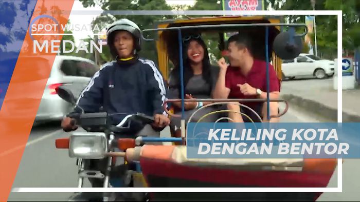 Serunya Keliling Kota Dengan Naik Bentor Khas Kota Medan
