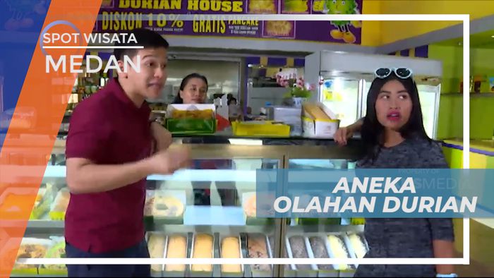 Berburu Oleh-oleh Jajanan, Berbahan Buah Durian Khas Kota Medan