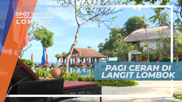 Awali Hari, Menyambut Cerahnya Pagi dan Suasana Sejuk Pulau Lombok