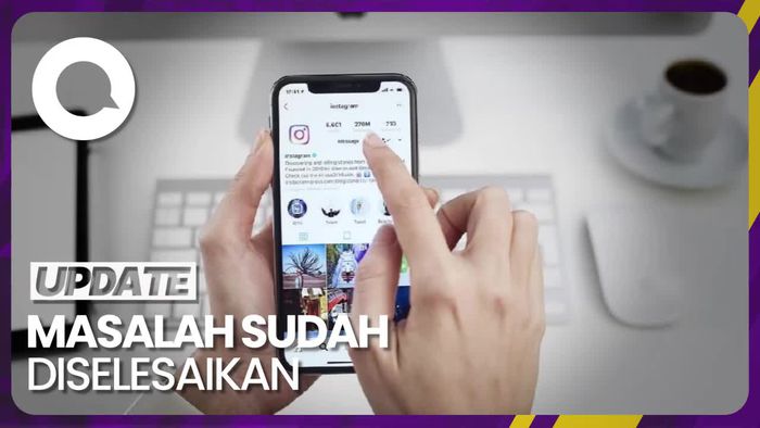 Sempat Down, Instagram: Kami Mengalami Pemadaman Singkat