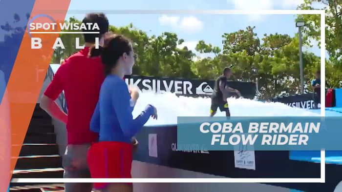 Flow Rider, Wahana Menyeimbangkan Tubuh di Atas Papan, Bali