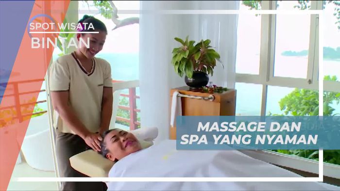 Menikmati Sensasi Massage dan Spa di Bintan