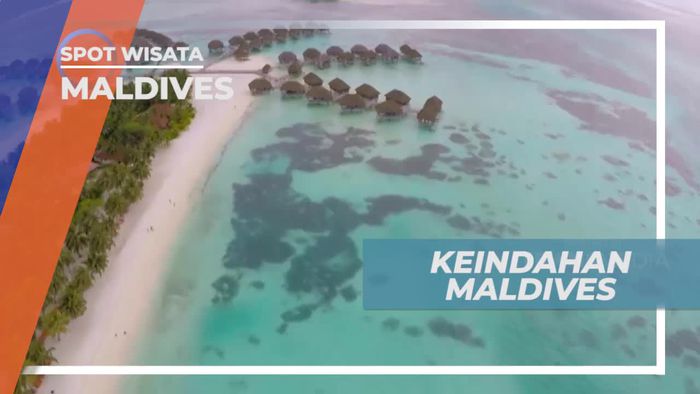 Menikmati Pesona Keindahan Alam di Maldives