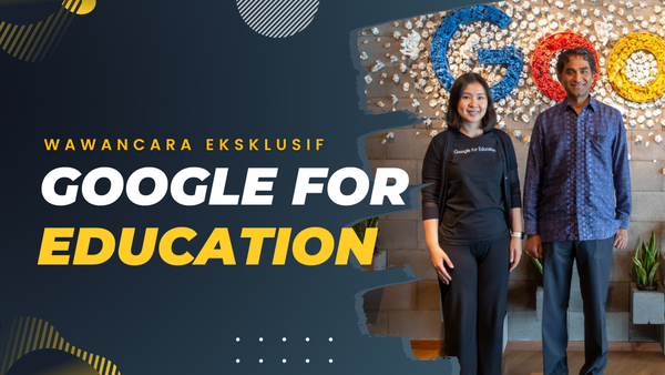 Kemajuan Digitalisasi Pendidikan dari Kacamata Google