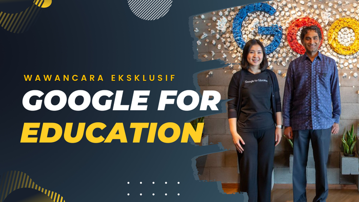 Kemajuan Digitalisasi Pendidikan dari Kacamata Google