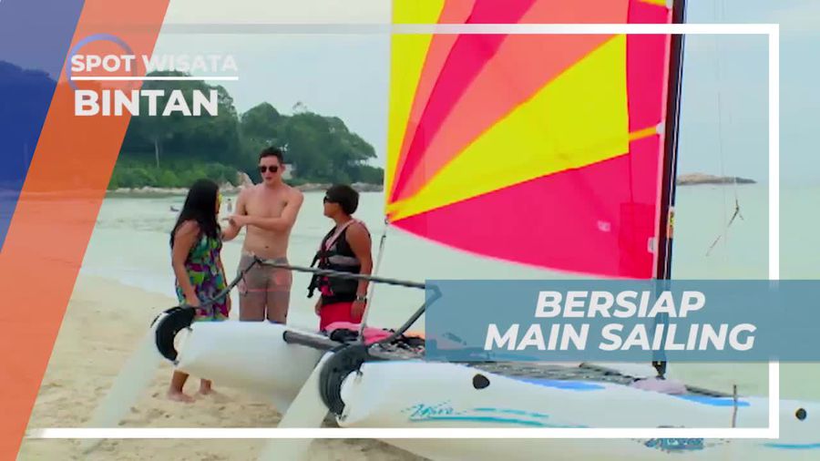 Persiapan Bermain Sailing di Bintan