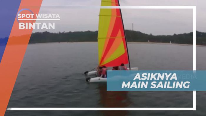 Bermain Sailing Ditemani Panorama Laut Bintan yang Indah