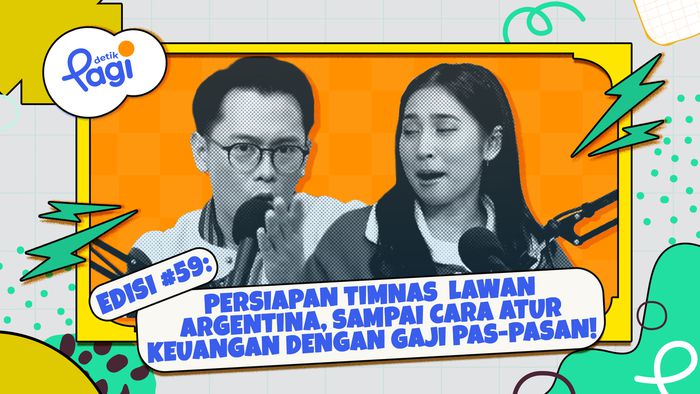 Edisi #59: Persiapan Timnas  Lawan Argentina, sampai Cara Atur Keuangan dengan Gaji Pas-pasan!