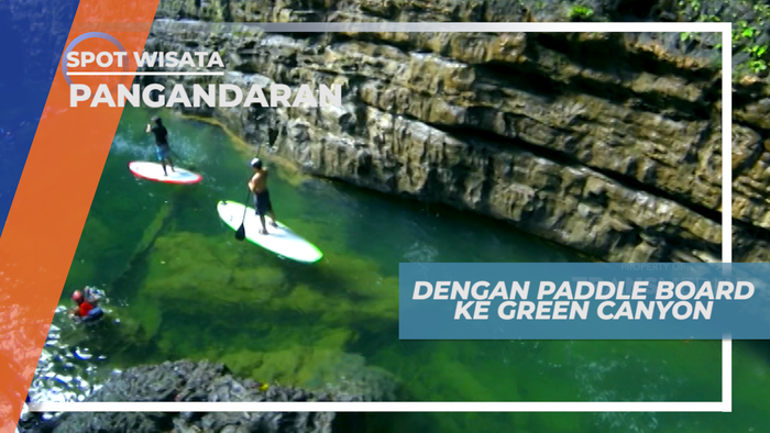 Dayung-dayung Bermain Paddle Board Menuju Green Canyonnya Pangandaran