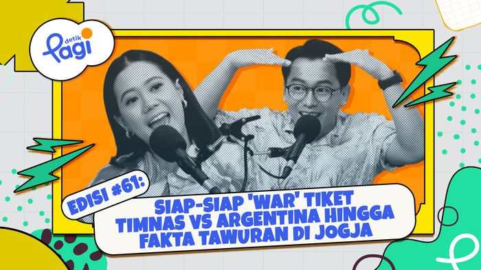 Edisi #61: Siap-siap War Tiket Timnas Vs Argentina hingga Fakta Tawuran di Jogja