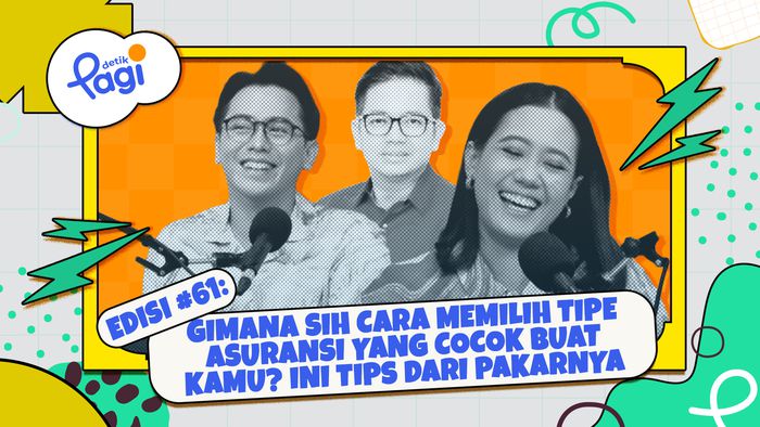 Gimana Sih Cara Memilih Tipe Asuransi Yang Cocok Buat Kamu? Ini Tips dari Pakarnya