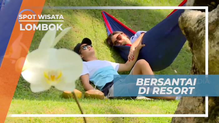 Menikmati Bersantai di Resort Mewah Bernuansa Alami, Lombok