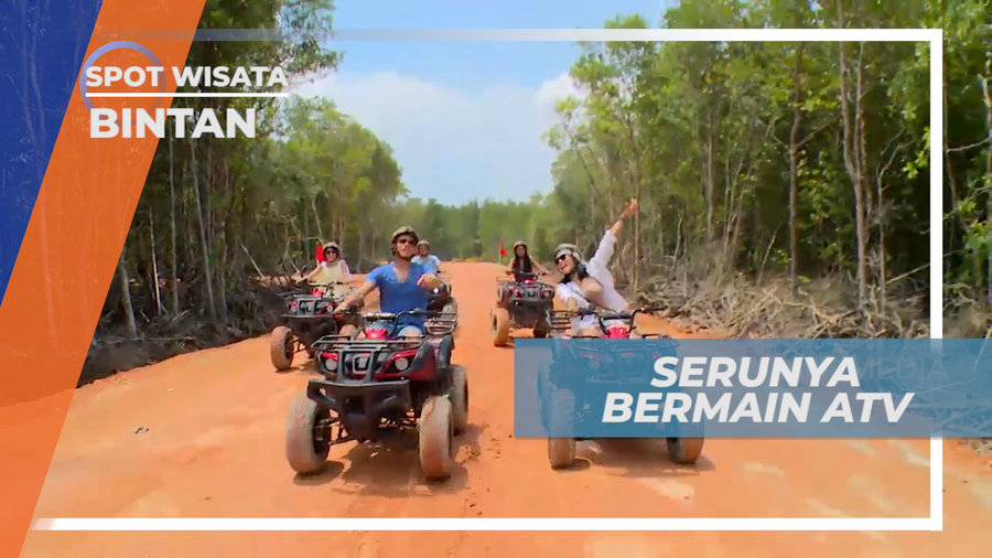 Seru-seruan Tancap Gas Bermain ATV Menyusuri Hutan, Bintan