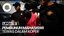 Tampang Guru Les Musik Bunuh Mahasiswi yang Jasadnya dalam Koper