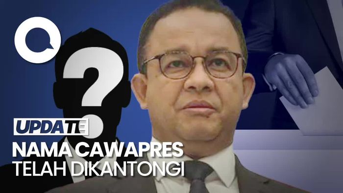Tanda Tanya Sosok Cawapres Anies hingga Muncul Usulan Percepat Deklarasi