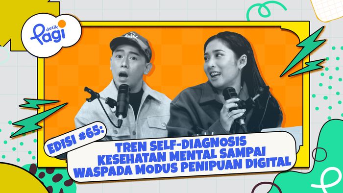 Edisi #65: Tren Self-Diagnosis Kesehatan Mental Sampai Waspada Modus Penipuan Digital