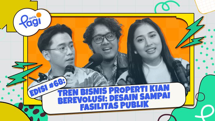 Tren Bisnis Properti Kian Berevolusi: Desain sampai Fasilitas Publik