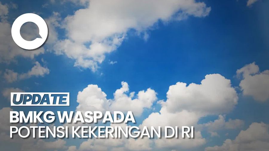 Mengenal El Nino dan IOD, Fenomena yang Bisa Bikin RI Kekeringan 