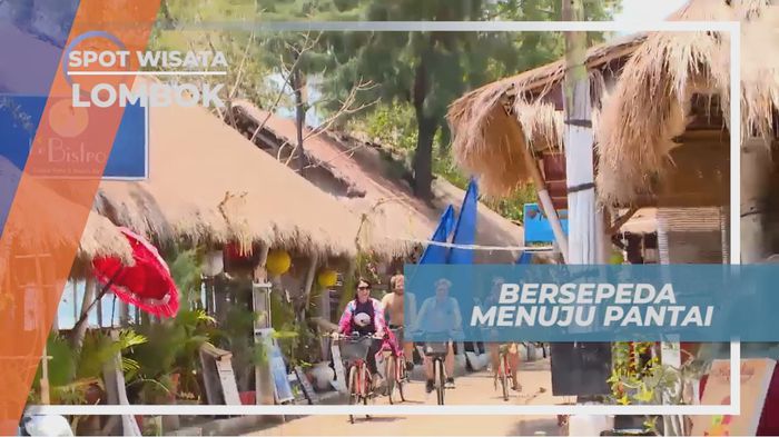 Serunya Bersepeda Menuju Pantai Pulau Gili Air, Lombok