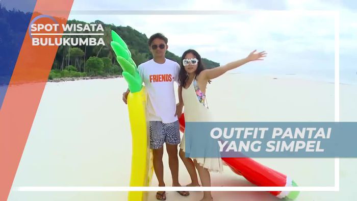 Outfit Pantai Minimalis di Bulukumba
