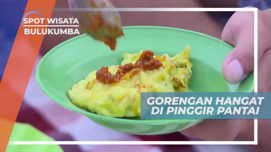 Menikmati Sensasi Gurih Gorengan di Tepi Pantai Bulukumba