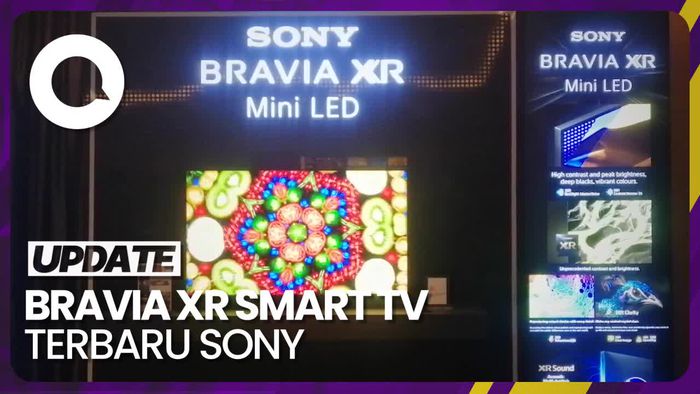 Keunggulan Bravia XR 2023 Milik Sony