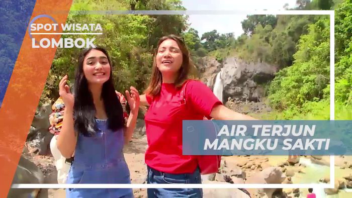 Melihat Panorama Keindahan Air Terjun Mangku Sakti Lombok