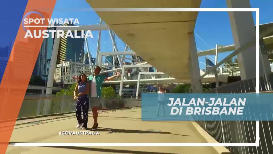 Menikmati Keindahan Panorama Kota Brisbane Australia