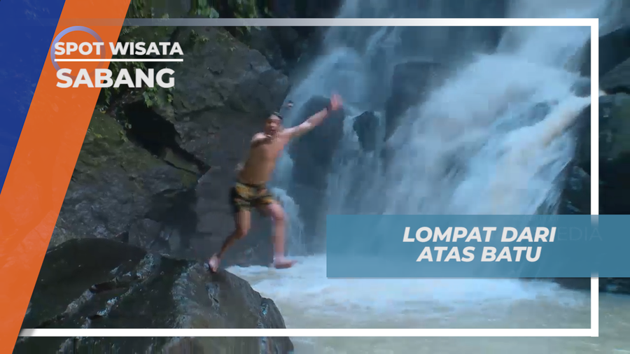 Pacu Adrenalin Melompat ke Air Terjun dari Atas Batu, Sabang