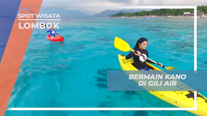 Seru-seruan Dayung Kano di Pulau Gili Air yang Indah, Lombok