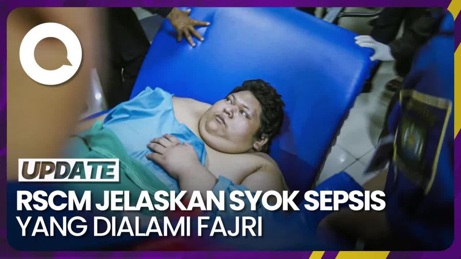 Seputar Syok Sepsis yang Memperburuk Kondisi Fajri 