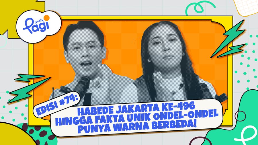 Edisi #74: HABEDE Jakarta Ke-496 Hingga Fakta Unik Ondel-ondel Punya Warna Berbeda!