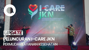 Peluncuran I-Care JKN, Permudah Layanan Kesehatan di BPJS Kesehatan