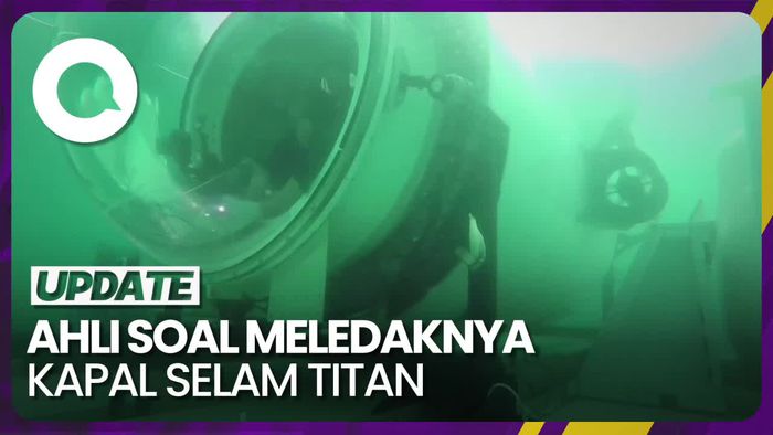 Kapal Selam Titan Dinyatakan Meledak, Ahli: Mungkin Itu Akhir yang Lebih Baik