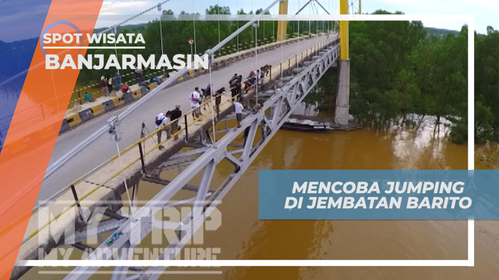 Uji Nyali, Mencoba Sensasi Melompat dari Jembatan Barito, Banjarmasin