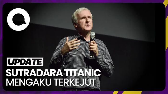 Kata James Cameron Soal Tragedi Kapal Selam Titan