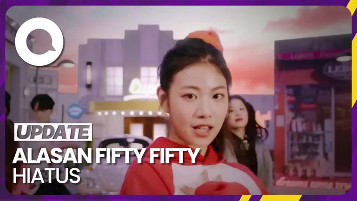 Agensi Konfirmasi FIFTY FIFTY Bakal Hiatus 2 Bulan