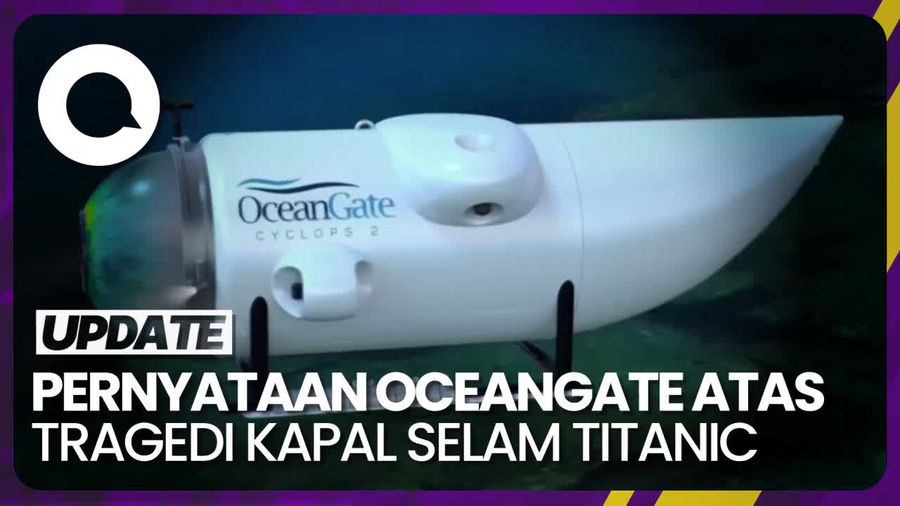 Duka OceanGate Atas Tragedi Kapal Selam Titanic: Hati Kami Bersama Jiwa Mereka