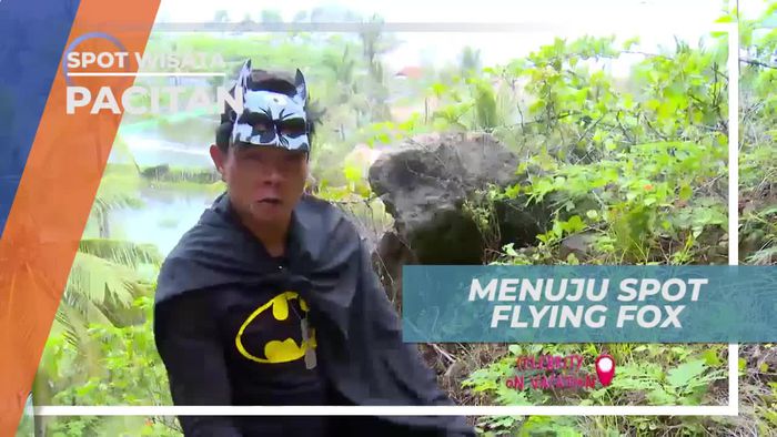 Berjalan Kaki Menaiki Bukit Menuju Spot Flying Fox, Pacitan