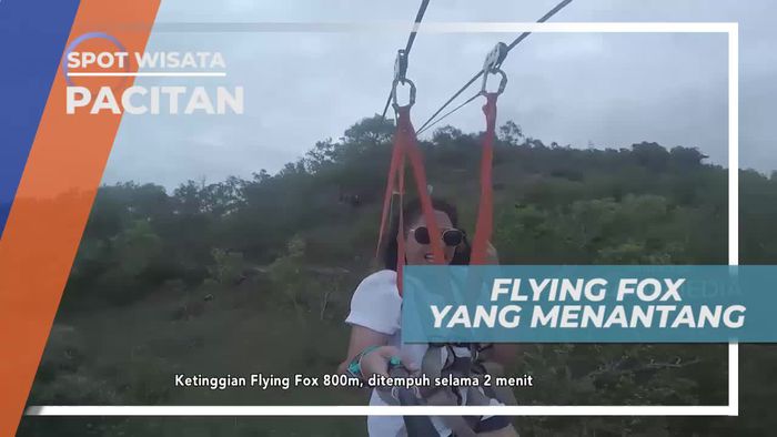 Memacu Adrenalin Bermain Flying Fox di Pacitan